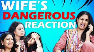 Wife's Dangerous Reaction || Captain Nick