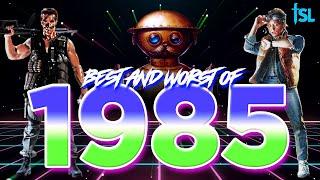 The Best and Worst of 1985