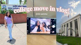 COLLEGE MOVE IN VLOG  iim jammu