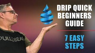 Quick Drip Beginner Guide | 7 Easy Steps to Invest in Drip Network