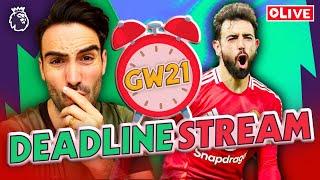  BRUNO IN | GW21 DEADLINE STREAM | FPL GAMEWEEK 21 | FANTASY PREMIER LEAGUE TIPS