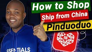 How to Shop & Ship from China with Pinduoduo in 2024!