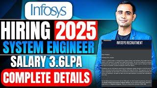 Infosys Biggest Hiring 2025 | Role- System Engineer | Salary 3.6LPA