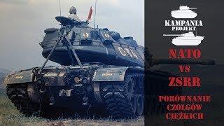 NATO vs ZSRR! Porównanie czołgów ciężkich!