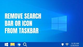 How to remove the search bar or icon from the Windows 11 taskbar