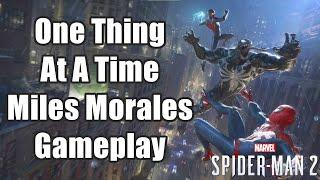 Marvel's Spider Man 2 One Thing At A Time - Miles Morales Full Gameplay