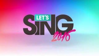 Let's Sing 2016 - Trailer