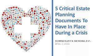 5 Critical Estate Planning Documents 04/03/20