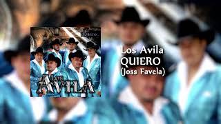 Los Avila - Quiero (Estudio)  Autor: Joss Favela