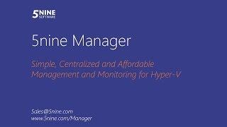 5nine Manager - Overview