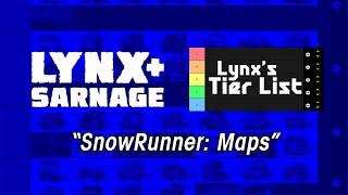 Lynx Streams - SnowRunner Tier List - Map Difficulty