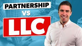 LLC vs Partnership: Limited Partnership, General Partnership, Limited Liability Partnership.