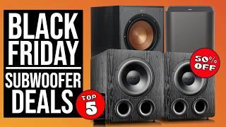 Best Subwoofers of 2024: Top 5 Black Friday Deals for Immersive Sound at Unbeatable Prices!