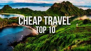 10 INSANELY CHEAP Destinations for Budget Travel in 2025