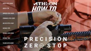 Precision Zero Stop | Athlon Optics