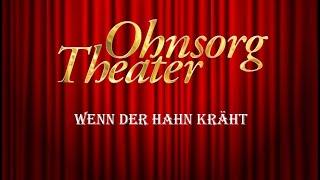 Ohnsorg Theater - Wenn der Hahn kräht 1976