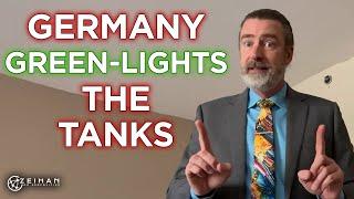 Germany Green-Lights the Tanks