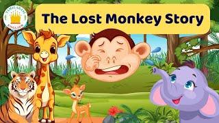 The Lost Monkey Story | Moral Story for kids | Tamilarasi English