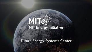 Announcing the MIT Energy Initiative Future Energy Systems Center