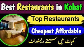 Top 10 restaurants in  kohat city