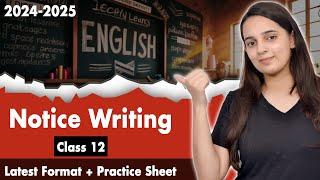 Notice Writing Class 12 CBSE | Class 12 English Grammar | Notice Writing Format + Practice Sheet