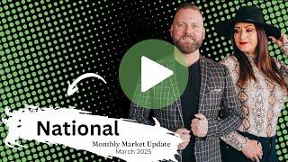 National housing market update 2025