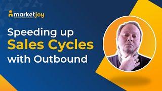 The secret to speeding up your sales cycle with outbound (Selling Power Interview)