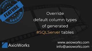 Override default column types of generated SQL Server tables
