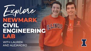 Explore Newmark Civil Engineering Lab with Lauren Schissler and Alejandro Fernandez