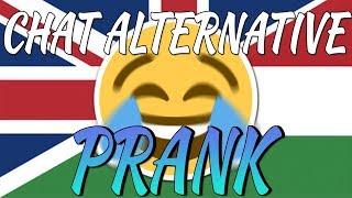 CHAT ALTERNATIVE PRANK