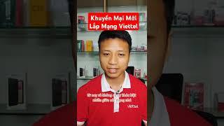 Cập Nhật Chương Trình Khuyến Mại Mới Lắp Mạng Viettel 2024