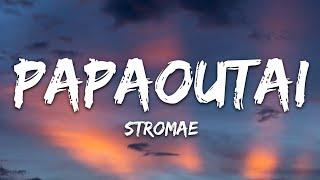 Stromae - Papaoutai (Lyrics)