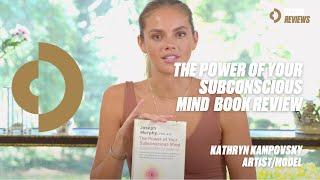 The Power Of Your Subconscious Mind by Joseph Murphy Book Review | Kathryn Kampovsky