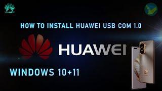 How To install HUAWEI USB COM 1.0 driver | ser usb driver | Windows 1.0 64 bit