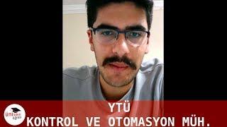 YTÜ Kontrol ve Otomasyon Mühendisliği Tanıtımı | ÜnilidenÖğren (2018)