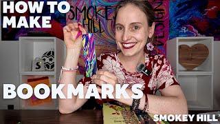 How to Make Bookmarks | Smokey Hill