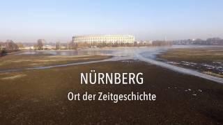 Nürnberg – Ort der Zeitgeschichte