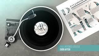 PAX JAPONICA GROOVE - Ever After ft.Chi4