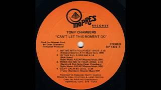 Tony Chambers 1981 Rocking Me In Your Arms