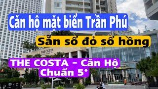 THE COSTA:  CĂN HỘ VIEW BIỂN ĐƯỜNG TRẦN PHÚ. CÓ SẴN SỔ ĐỎ. CAO CẤP NHẤT NHA TRANG