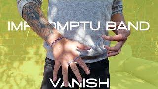 Impossible, Impromptu Elastic Band Vanish Tutorial