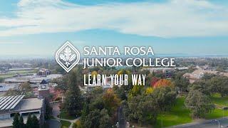 Learn Your Way at Santa Rosa Junior College
