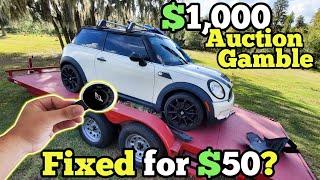 Someone TAMPERED with our $1,000 MINI Cooper at Auction! Can a $50 Hack Bring it Back to Life?