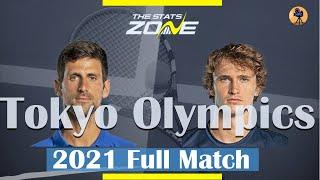 Novak Djokovic vs Alexander Zverev 2021 Highlights  || Olympics 2021 Full Match