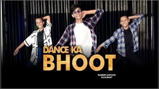 Dance Ka Bhoot | #brahmastra RanbirKapoor AliaBhatt | Dance Choreography 3D Dance Academy