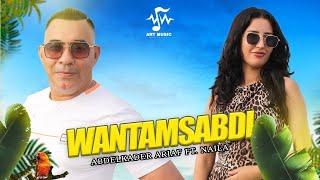 Abdelkader Ariaf & Naila - Wantamsabdi (Official Music Video) 2024