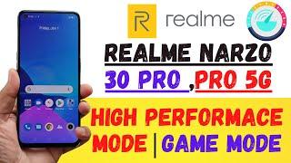 How to Enable High Performance in Any Realme narzo 30 pro  | narzo 30 pro 5g high performance mode