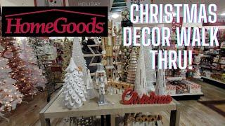 HOME GOODS *Christmas Store Walk Thru* #homegoods @homegooods