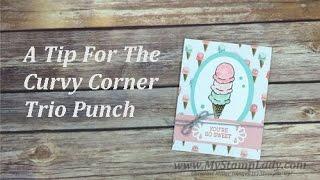 Tip For Curvy Corner Trio Punch