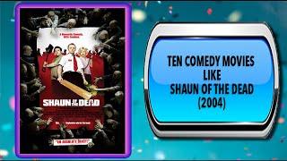 10 Movies Like Shaun of the Dead – Movies You May Also Enjoy